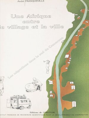 cover image of Une Afrique entre le village et la ville